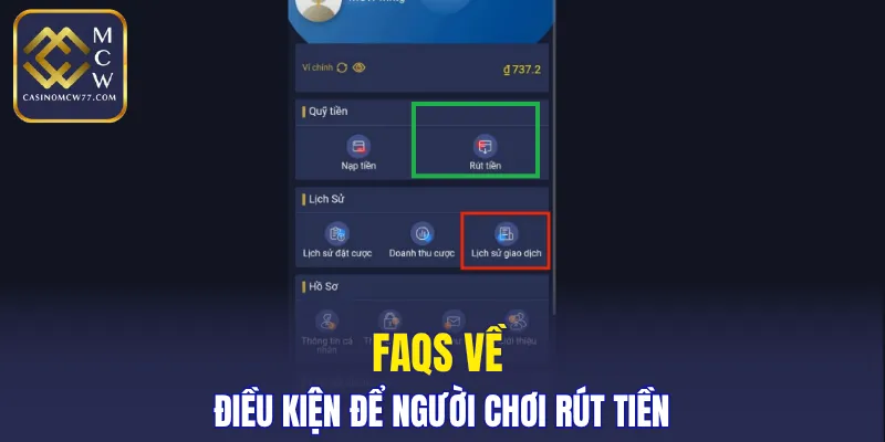 FAQs về điều kiện để người chơi rút tiền